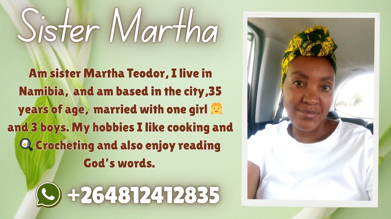 Namibia -纳米比亚 Sister Martha Teodor
